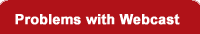 Problems With Webcast