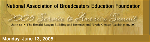 The 2005 NAB Education Foundation's Service to America Summit - Awards, June 13, 2005