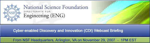 The National Science Foundation (NSF), Emerging Frontiers in Research and Innovation (EFRI) Webcast Briefing, September 19, 2006 from 1PM to 5:30PM