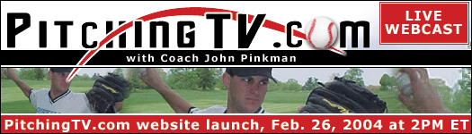 PitchingTV.com Internet TV Channel Site Launch, February 27, 2004 at 2PM ET