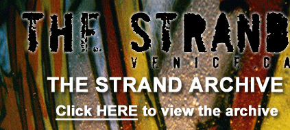 Click here to view the archive of the premiere of The Strand