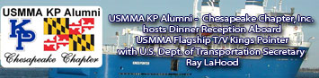 USMMA KP Alumni - Chesapeake Chapter, Inc. hosts DINNER RECEPTION ABOARD USMMA FLAGSHIP