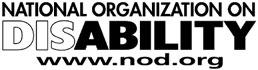 Click here to go to the National Organization on Disability (NOD) Website