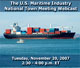 U.S. Maritime Industry National Town Meeting Webcast - Ballast Water and Other Vessel Discharges: The New American Frontier