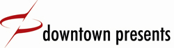 Downtown Presents
