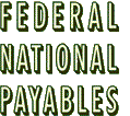 Federal National Payables