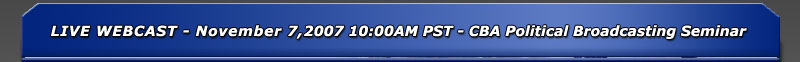 California Broadcasters Association live webcast on Political Advertising Rules for Broadcasters