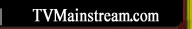TV Mainstream - New Media for the New Media Industry Internet TV Channel