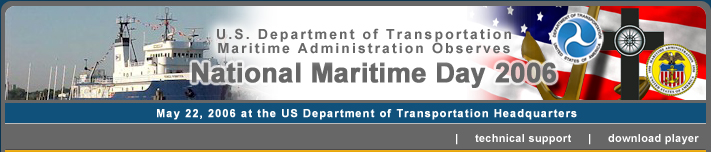 U.S. Department of Transportation Maritime Administration Observes National Maritime Day 2006, May 22, 2006