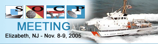 SOCP Meeting LIVE Webcast from the USCG Facility in Seattle, Washington on July 12-13, 2005