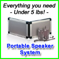Everything you need Under 5 lbs Portable Speaker System
